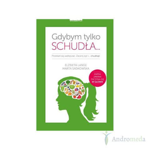 Książka "Gdybym tylko schudła"